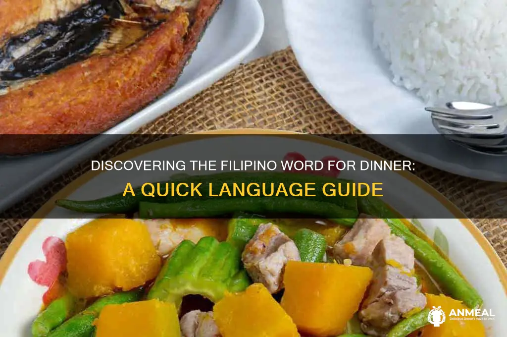 how to say dinner in filipino