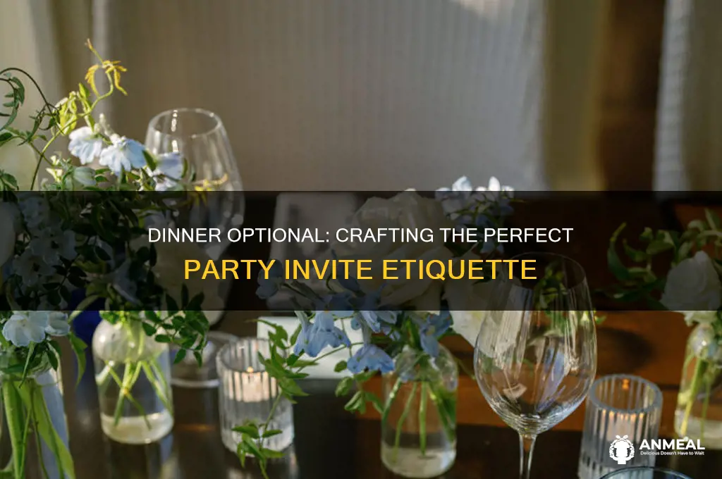 how to say dinner is optional for a party invite