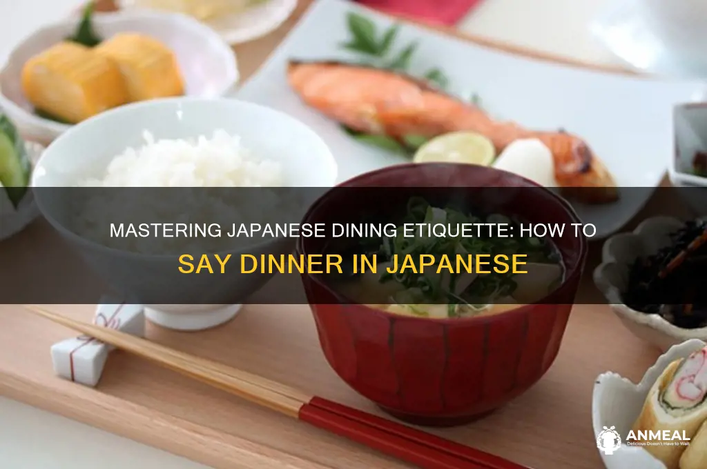 how to say dinner japanese