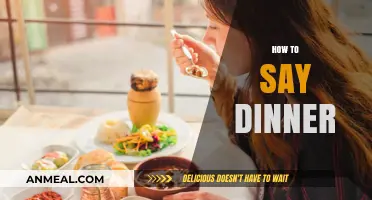 Mastering Dinner Etiquette: How to Say Dinner in Different Cultures
