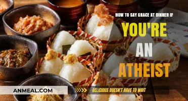 Saying Grace as an Atheist: Inclusive Dinner Blessings for All