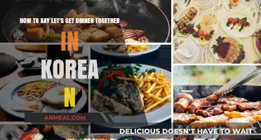 Let's Get Dinner Together in Korean: A Quick Phrase Guide