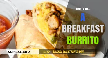 Master the Art of Sealing a Breakfast Burrito Perfectly Every Time