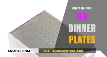 Sealing Vinyl on Dinner Plates: A Step-by-Step Guide for Longevity