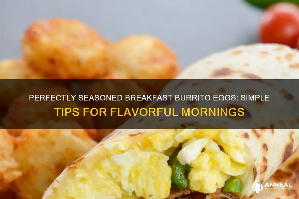 how to season eggs for breakfast burrito
