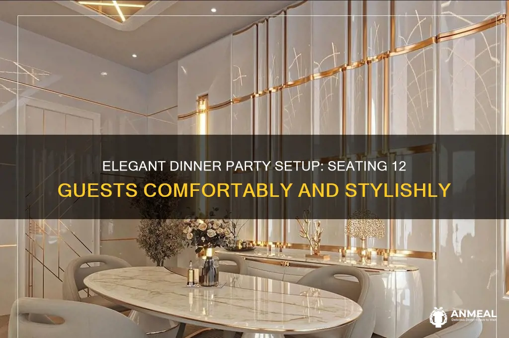 how to seat 12 for dinner