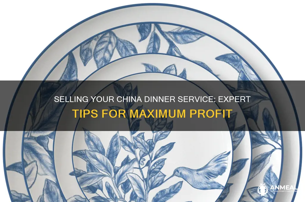 how to sell china dinner service