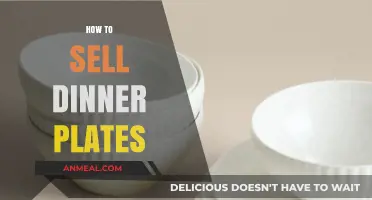 Mastering the Art of Selling Dinner Plates: Tips and Strategies