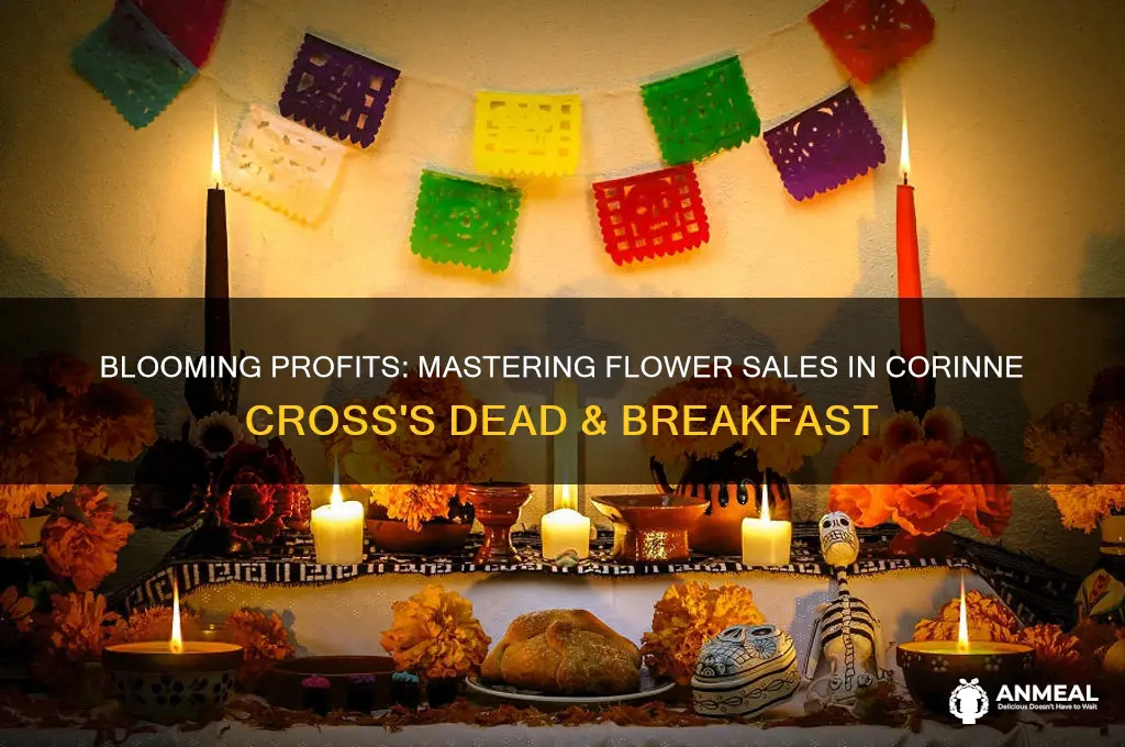 how to sell flowers in corinne cross