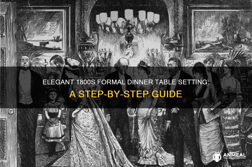 how to set a formal dinner table in 1800s