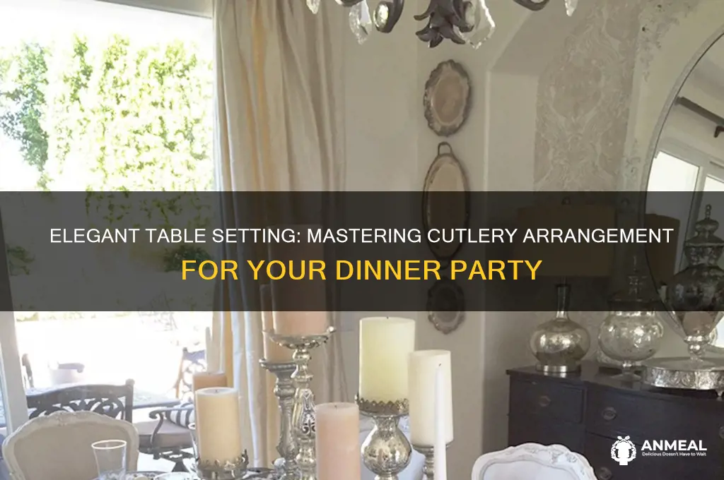 how to set cutlery for a dinner party