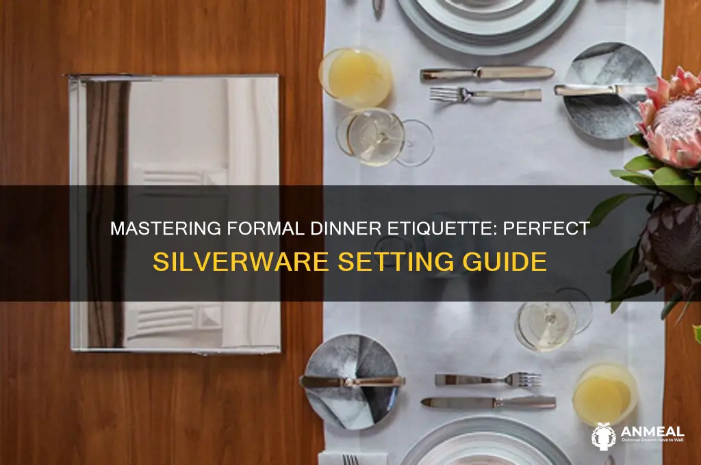 how to set silverware for formal dinner