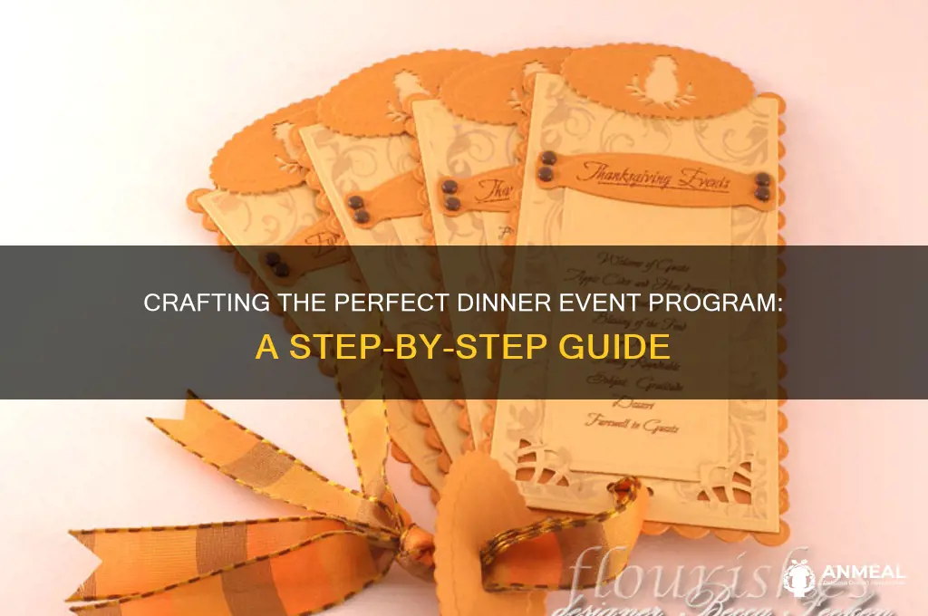 how to set the program of dinner event