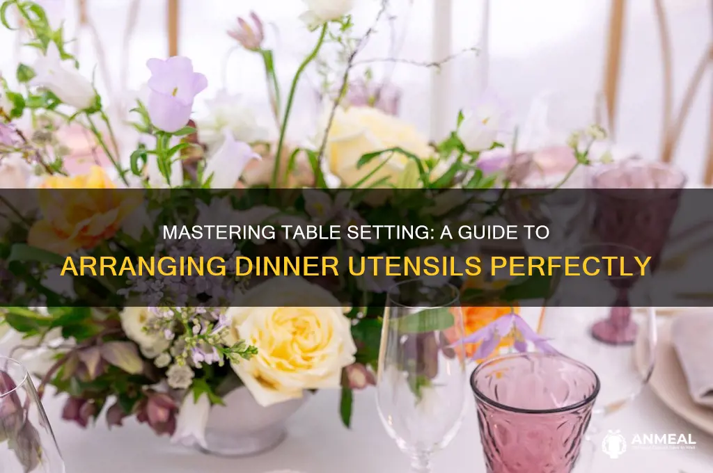 how to set up dinner utensils