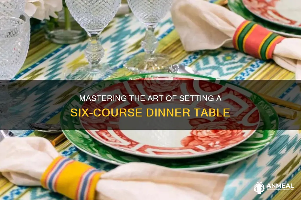 how to settable for six course dinner