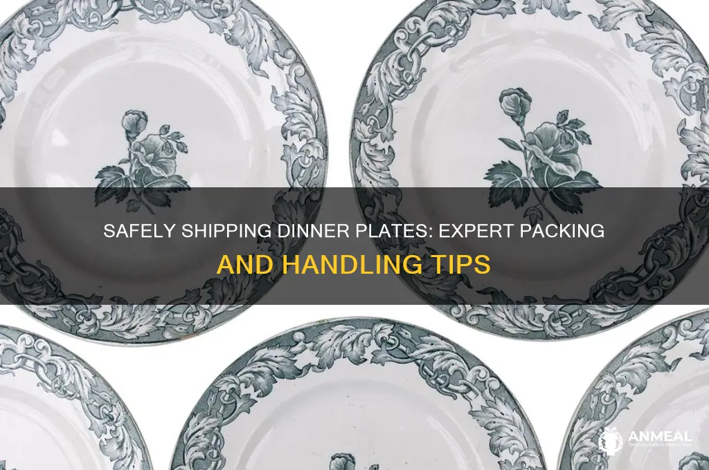 how to ship dinner plates