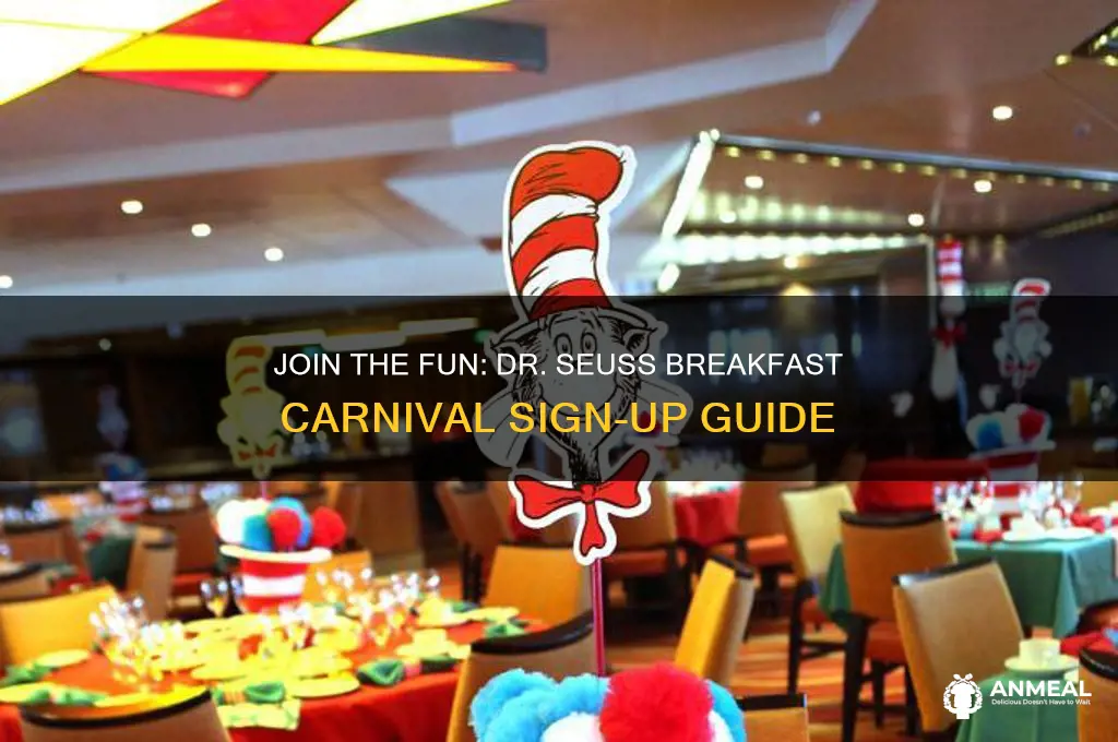 how to sign up for dr seuss breakfast carnival