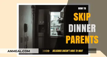 Smart Strategies to Skip Dinner Without Upsetting Your Parents