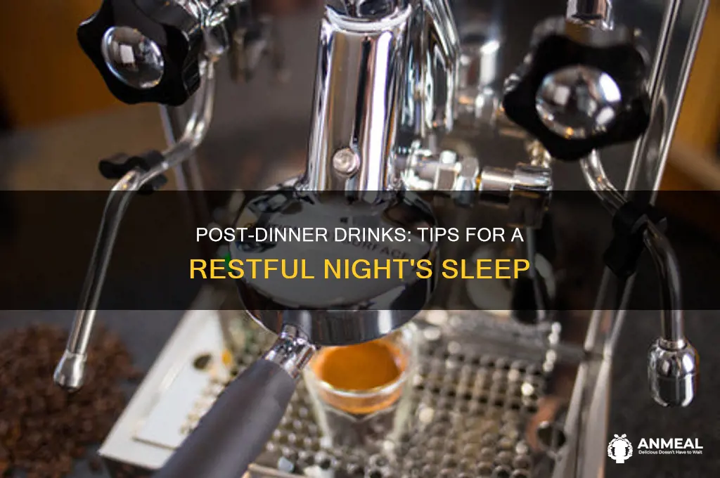 how to sleep after dinner rinking
