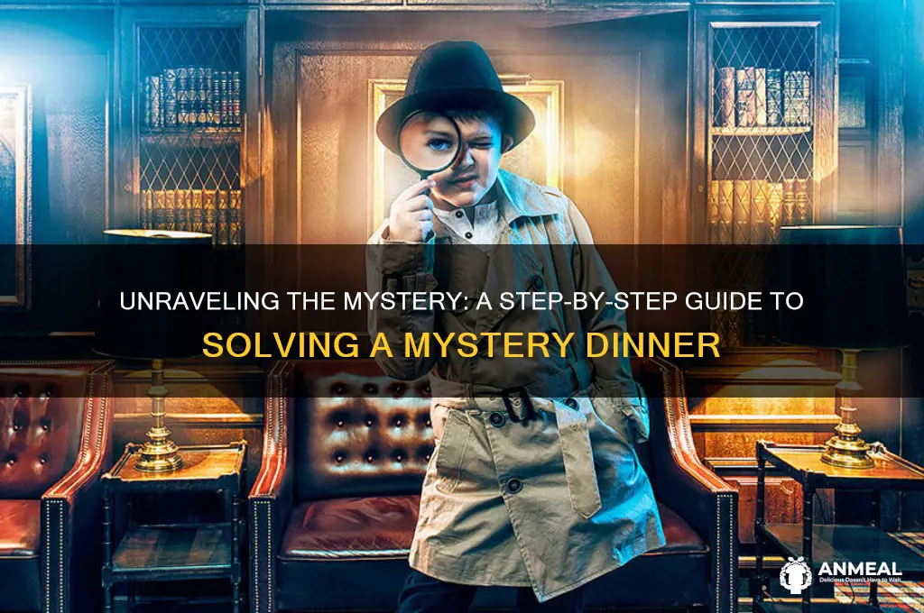 how to solve a mystery dinner