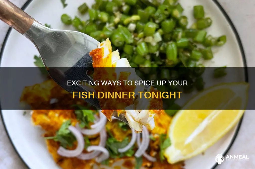 how to spice up fish for dinner