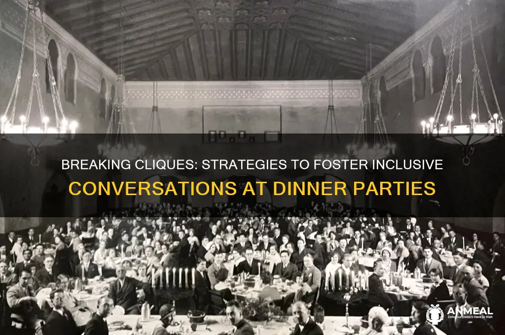 how to spllit up cliques at a dinner party