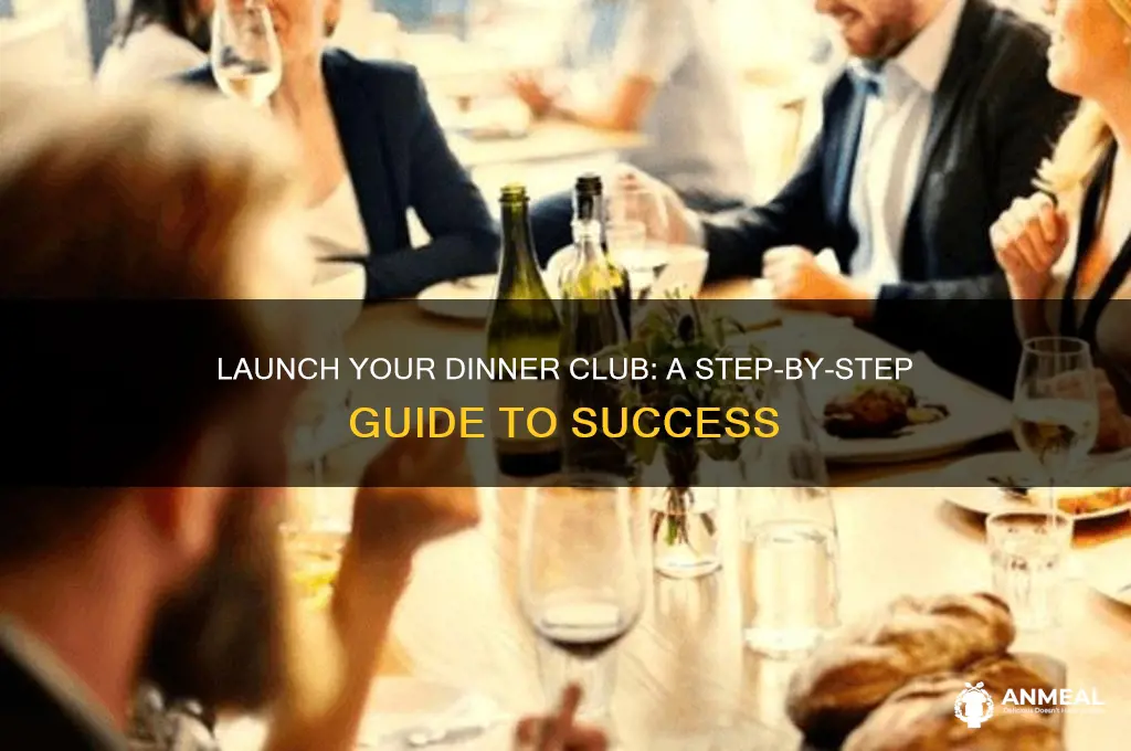 how to start a dinner club business