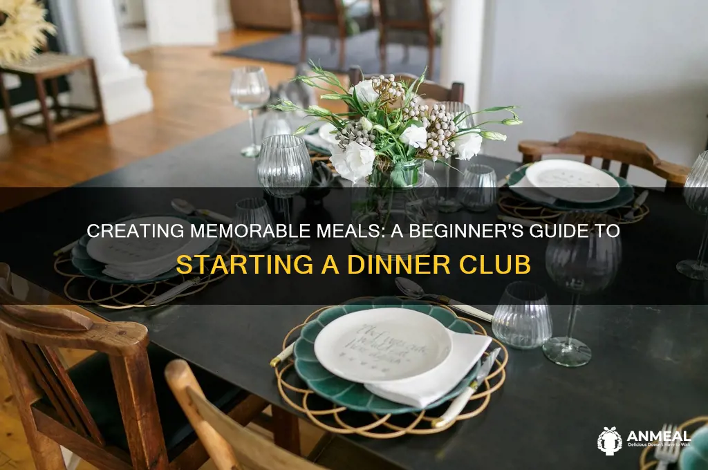 how to start a dinner club