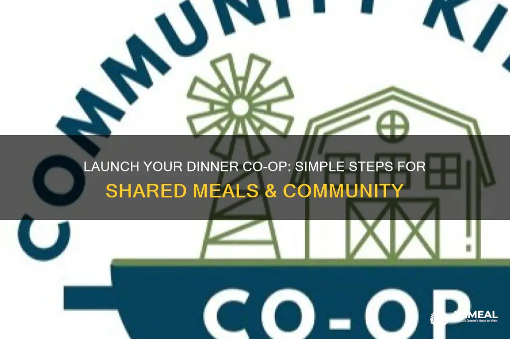 how to start a dinner co op
