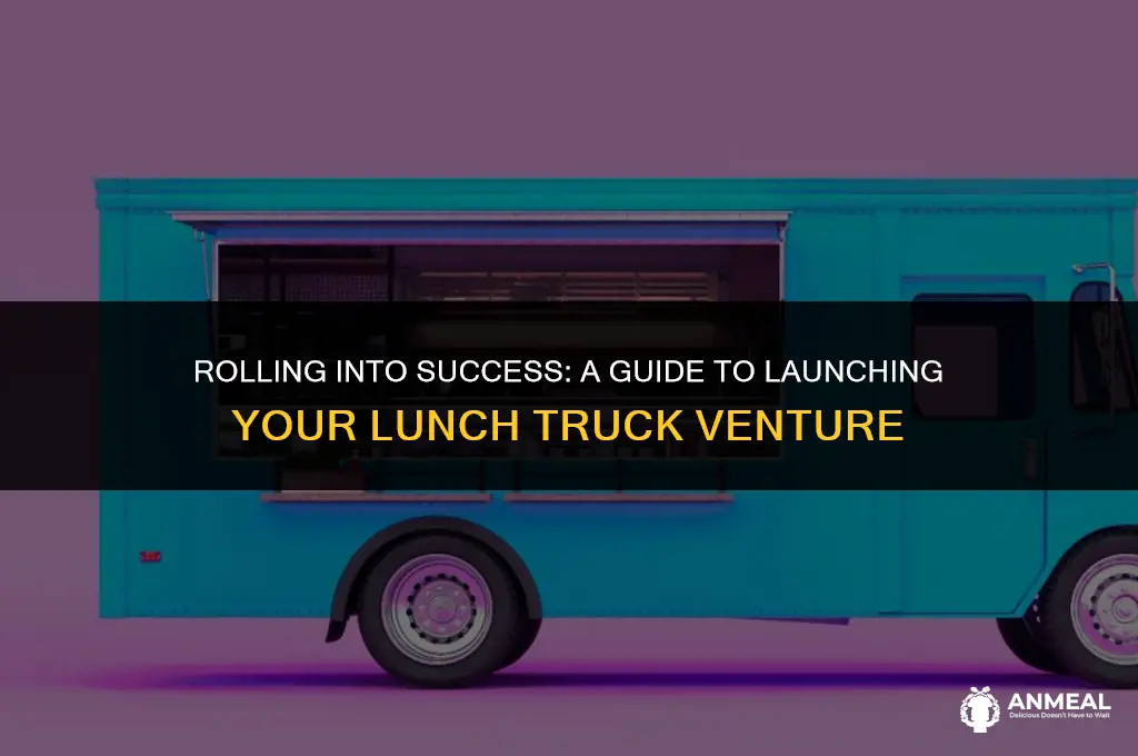 how to start a lunch truck