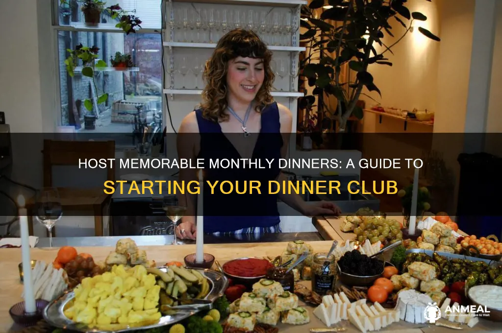 how to start a monthly dinner club
