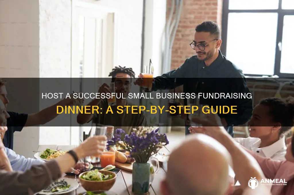 how to start a small business fundraising dinner