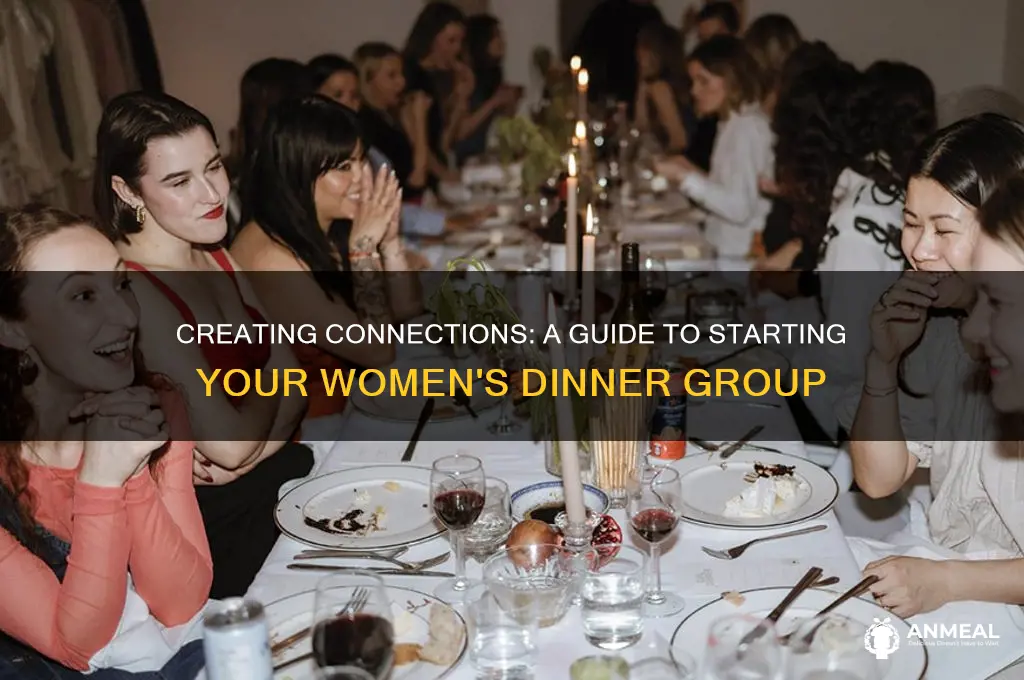 how to start a womans dinner group