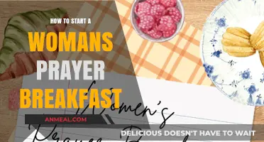 Empowering Women Through Faith: A Guide to Starting a Prayer Breakfast