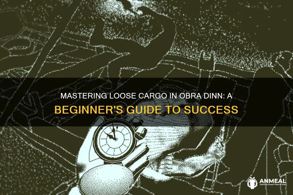 how to start loose cargo obra dinn