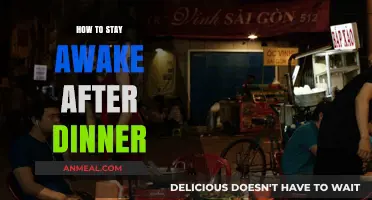Post-Dinner Energy Boost: Tips to Stay Alert and Avoid the Slump