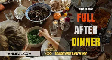Satisfying Evening Tips: Stay Full After Dinner Without Overeating