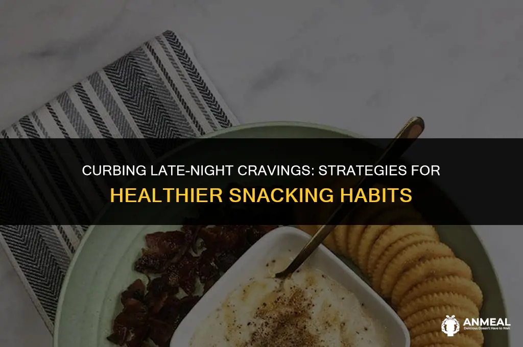 how to stop eating night time snacking