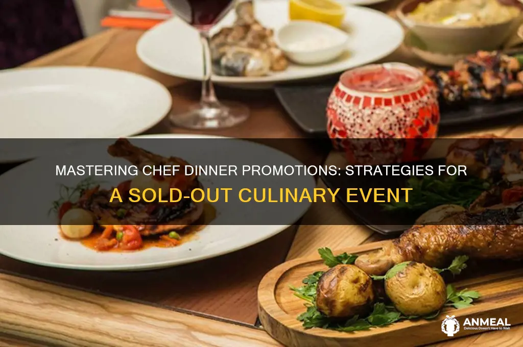 how to successfully promote a chef dinner