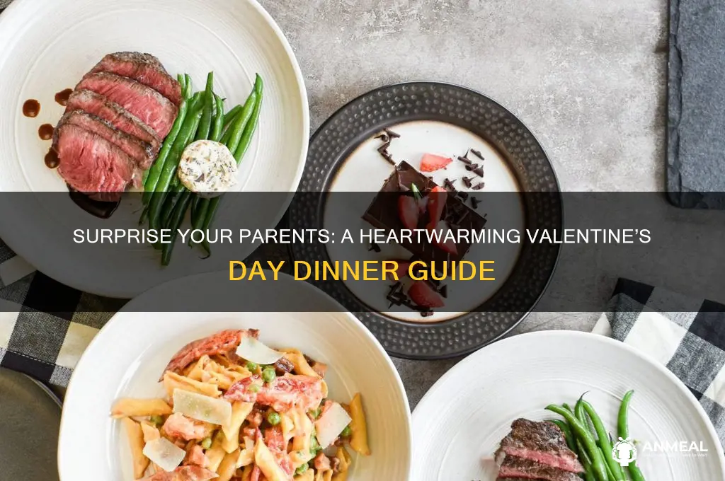 how to suprise your parents wih a valentines day dinner