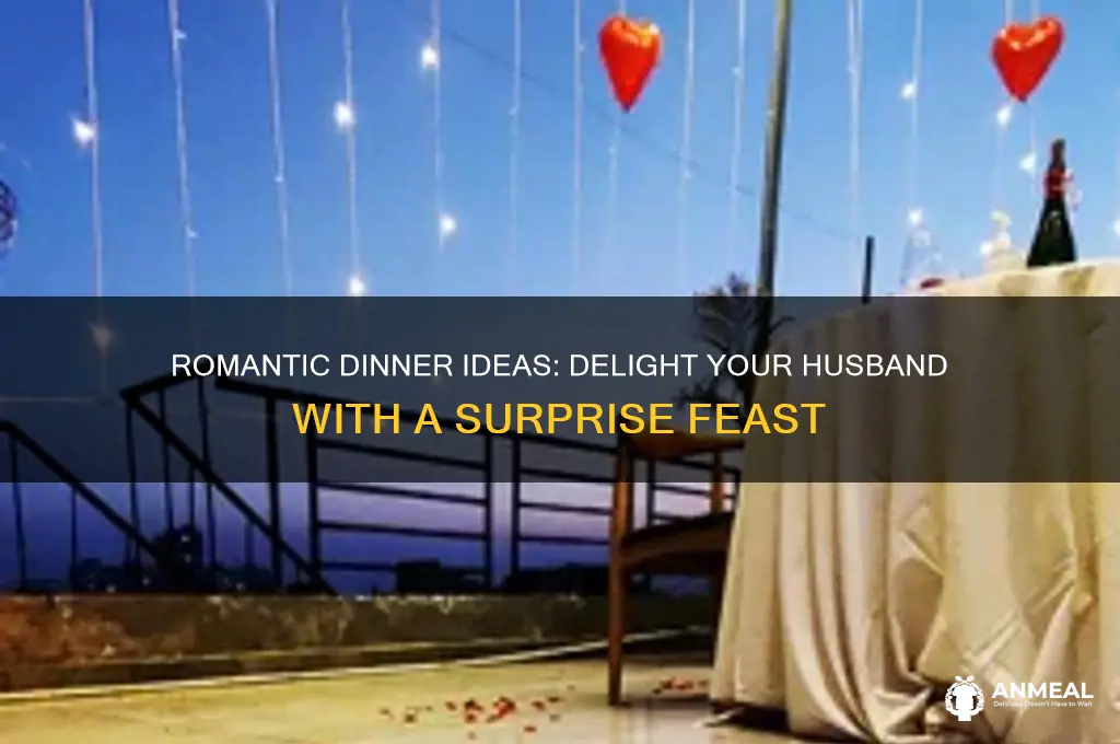 how to surprise your husband with dinner