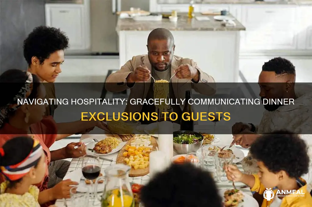 how to tactfully say dinner is not included