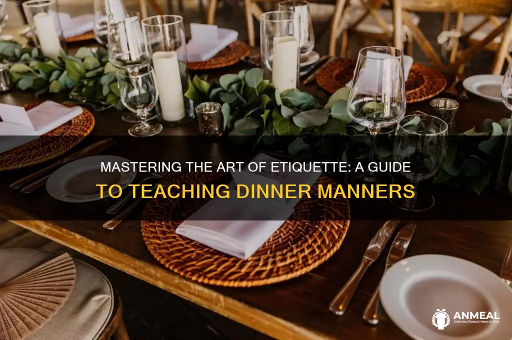 how to teach etiquette dinner