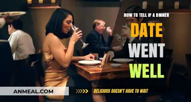 Signs Your Dinner Date Was a Success: Key Indicators to Look For