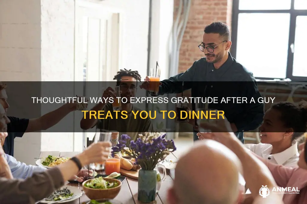 how to thank a guy for dinner