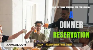 Expressing Gratitude: How to Thank Someone for Considering Your Dinner Reservation
