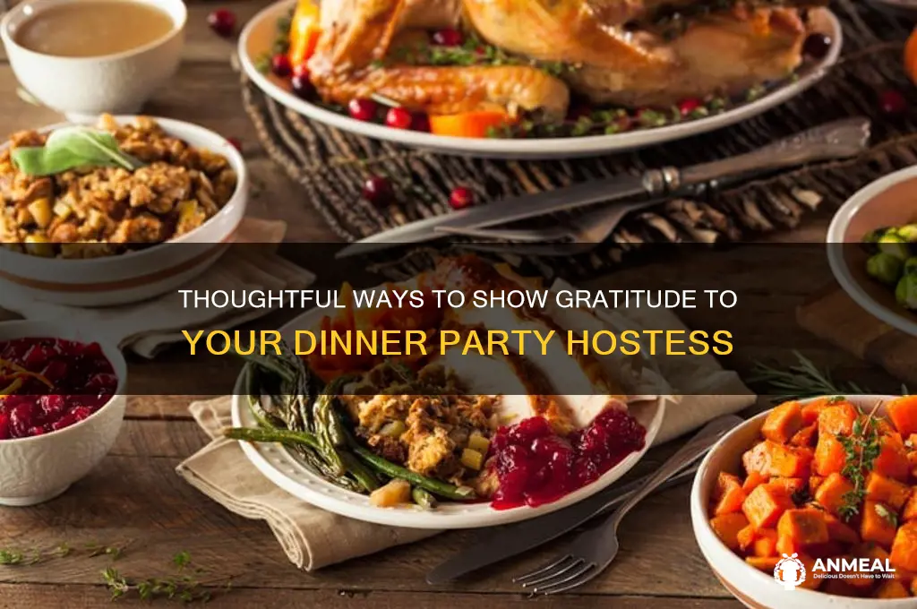 how to thank the hostess at a dinner party