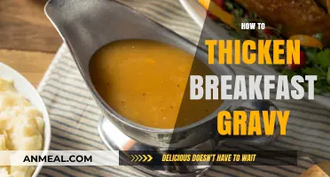 Thicken Breakfast Gravy: Simple Tips for Rich, Creamy Perfection