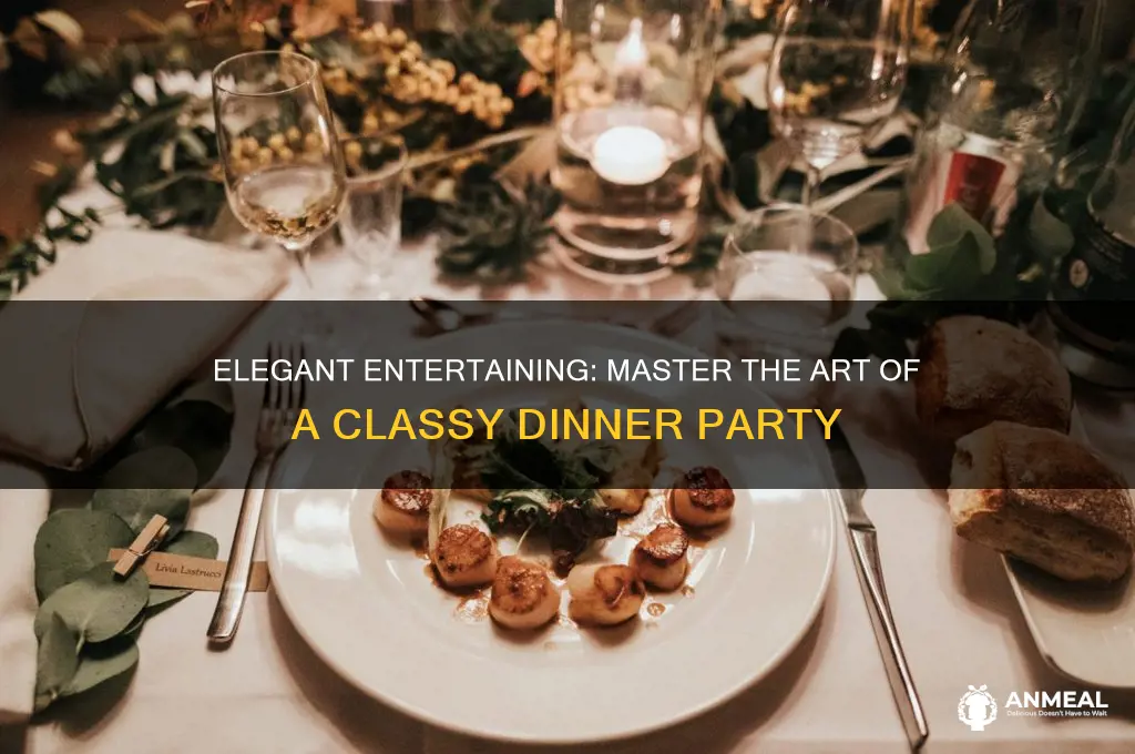 how to throw a classy dinner party