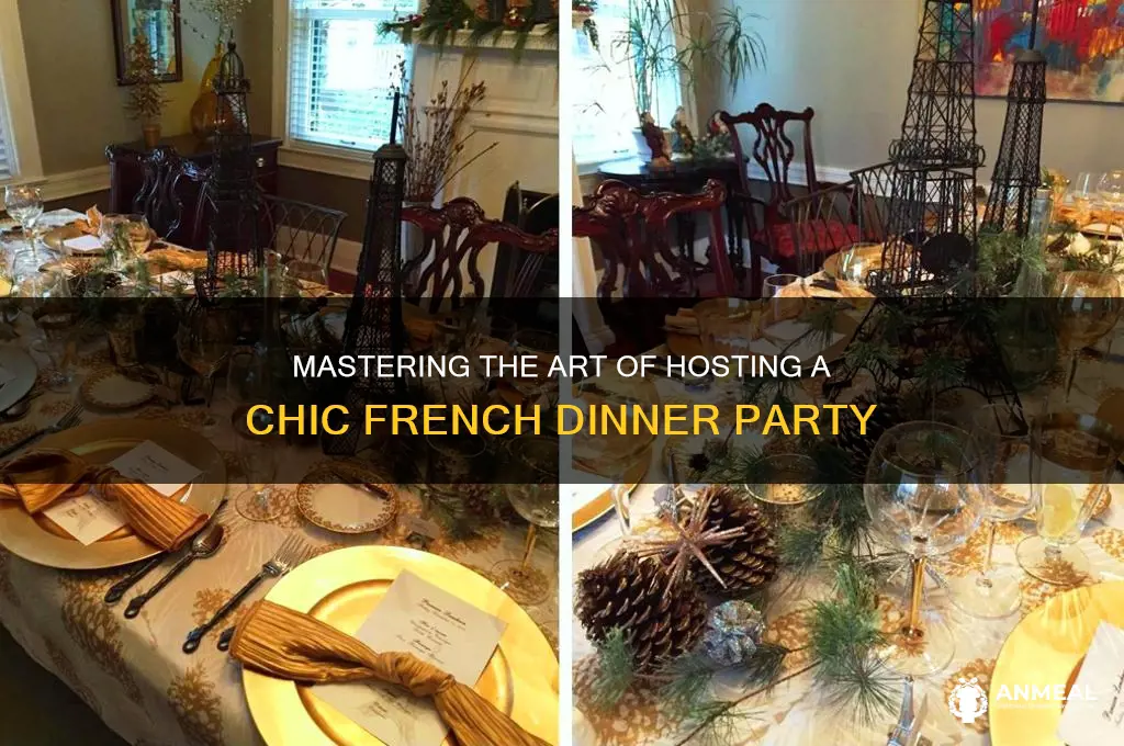 how to throw a french dinner party